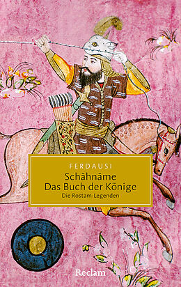 Kartonierter Einband Schhnme  Das Buch der Könige von Abul-Qasem Ferdausi