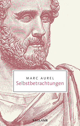 Kartonierter Einband Selbstbetrachtungen von Marc Aurel