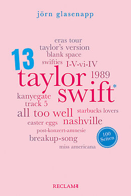 Kartonierter Einband Taylor Swift. 100 Seiten von Jörn Glasenapp