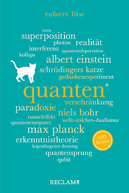 Kartonierter Einband Quanten. 100 Seiten von Robert Löw