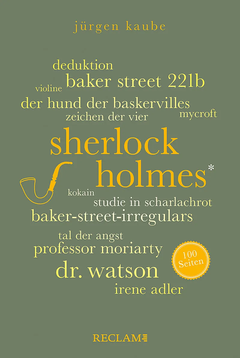 Sherlock Holmes. 100 Seiten