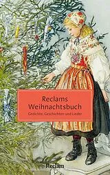 Kartonierter Einband Reclams Weihnachtsbuch. Gedichte, Geschichten und Lieder von 