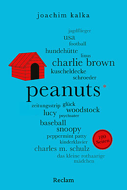 Kartonierter Einband Peanuts. 100 Seiten von Joachim Kalka