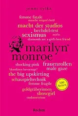 Kartonierter Einband Marilyn Monroe. 100 Seiten von Jenni Zylka