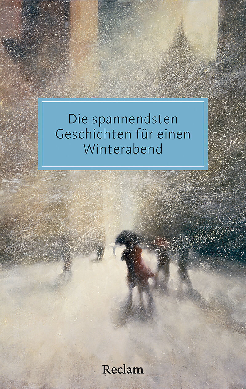 Die spannendsten Geschichten für einen Winterabend