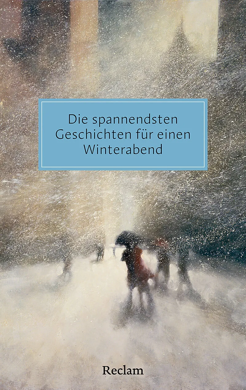 Die spannendsten Geschichten für einen Winterabend