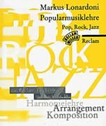 Kartonierter Einband Popularmusiklehre. Pop, Rock, Jazz von Markus Lonardoni