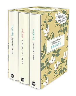 Fester Einband Die großen Romane der Schwestern Brontë von Anne Brontë, Charlotte Brontë, Emily Brontë