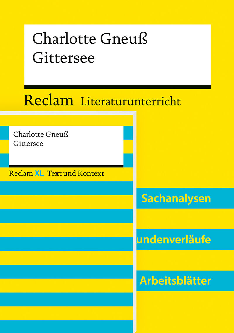 Paket für Lehrkräfte »Charlotte Gneuß: Gittersee« (Textausgabe und Lehrerband)
