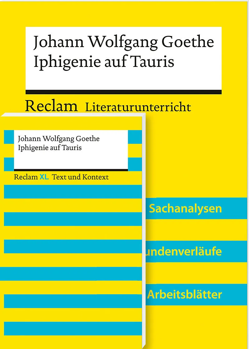 Lehrerpaket »Johann Wolfgang Goethe: Iphigenie auf Tauris«: Textausgabe und Lehrerband