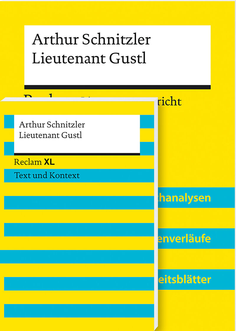 Lehrerpaket »Arthur Schnitzler: Lieutenant Gustl«: Textausgabe und Lehrerband