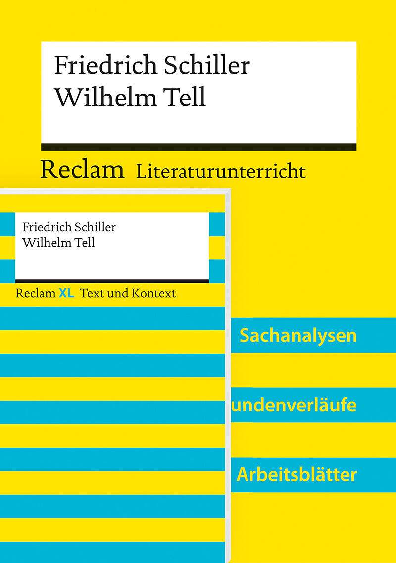 Lehrerpaket »Friedrich Schiller: Wilhelm Tell«: Textausgabe und Lehrerband