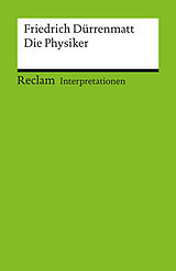 E-Book (pdf) Interpretation. Friedrich Dürrenmatt: Die Physiker von Jan Knopf