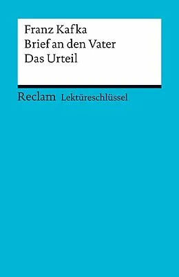 E-Book (pdf) Lektüreschlüssel. Franz Kafka: Brief an den Vater / Das Urteil von Theodor Pelster