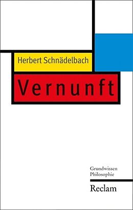 E-Book (epub) Vernunft von Herbert Schnädelbach