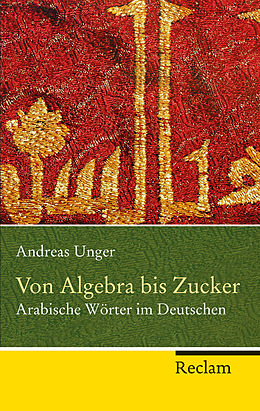 E-Book (epub) Von Algebra bis Zucker von Andreas Unger