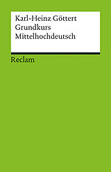 E-Book (epub) Grundkurs Mittelhochdeutsch von Karl-Heinz Göttert