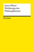 E-Book (epub) Werkzeuge des Philosophierens von Jonas Pfister