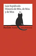 E-Book (epub) Historia de Mix, de Max y de Mex von Luis Sepúlveda