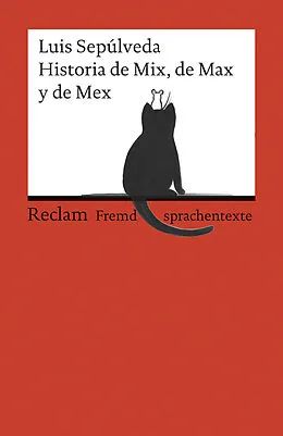 E-Book (epub) Historia de Mix, de Max y de Mex von Luis Sepúlveda