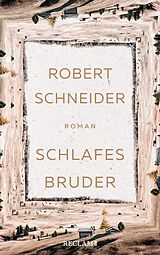 E-Book (epub) Schlafes Bruder von Robert Schneider