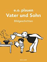 E-Book (epub) Vater und Sohn von E. O. Plauen