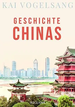 E-Book (epub) Geschichte Chinas von Kai Vogelsang