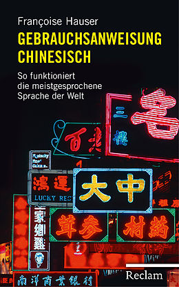 E-Book (epub) Gebrauchsanweisung Chinesisch von Françoise Hauser