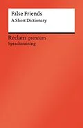 E-Book (epub) False Friends: A Short Dictionary von Burkhard Dretzke, Margaret Nester