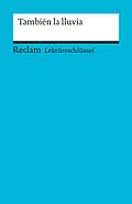 E-Book (epub) Lektüreschlüssel. También la lluvia von Renate Mai