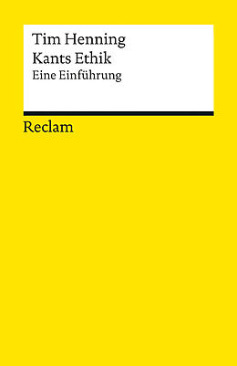 E-Book (epub) Kants Ethik von Tim Henning