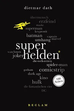 E-Book (epub) Superhelden. 100 Seiten von Dietmar Dath