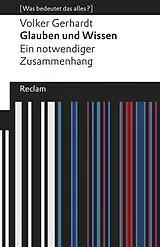 E-Book (epub) Glauben und Wissen von Volker Gerhardt
