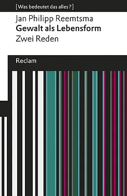 E-Book (epub) Gewalt als Lebensform von Jan Philipp Reemtsma