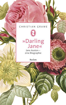 E-Book (epub) »Darling Jane«. Jane Austen - eine Biographie von Christian Grawe