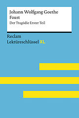 E-Book (epub) Faust I von Johann Wolfgang Goethe: Lektüreschlüssel mit Inhaltsangabe, Interpretation, Prüfungsaufgaben mit Lösungen, Lernglossar von Mario Leis