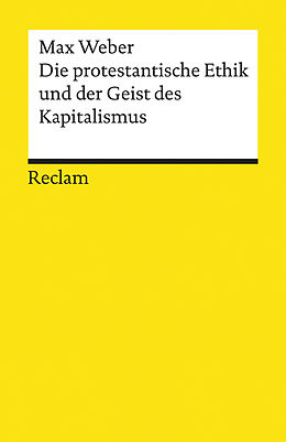 E-Book (epub) Die protestantische Ethik und der »Geist« des Kapitalismus von Max Weber