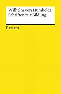 E-Book (epub) Schriften zur Bildung von Wilhelm von Humboldt