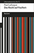 E-Book (epub) Das Recht auf Faulheit von Paul Lafargue