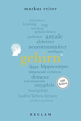 E-Book (epub) Gehirn. 100 Seiten von Markus Reiter