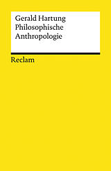 E-Book (epub) Philosophische Anthropologie von Gerald Hartung