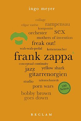E-Book (epub) Frank Zappa. 100 Seiten von Ingo Meyer