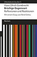 E-Book (epub) Brüchige Gegenwart von Hans Ulrich Gumbrecht