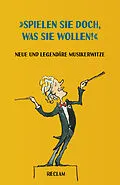 E-Book (epub) 'Spielen Sie doch, was Sie wollen!' von Jan Schumacher, Danilo Tep?a