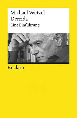 E-Book (epub) Derrida. Eine Einführung von Michael Wetzel