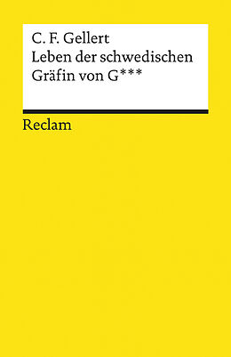 E-Book (epub) Leben der schwedischen Gräfin von G*** von Christian Fürchtegott Gellert