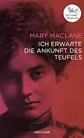 E-Book (epub) Ich erwarte die Ankunft des Teufels von Mary MacLane