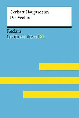 E-Book (epub) Die Weber von Gerhart Hauptmann von Gerhart Hauptmann, Wilhelm Borcherding
