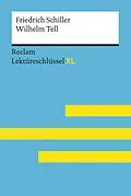 E-Book (epub) Wilhelm Tell von Friedrich Schiller von Friedrich Schiller, Martin Neubauer