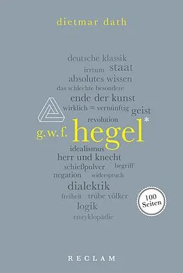 E-Book (epub) Hegel. 100 Seiten von Dietmar Dath